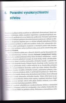 Petr Hejna: Střelná poranění
