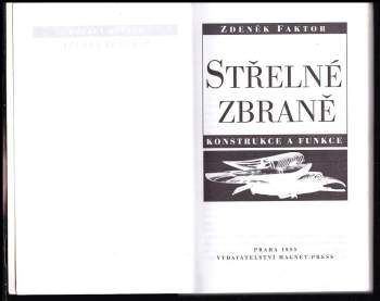 Zdeněk Faktor: Střelné zbraně