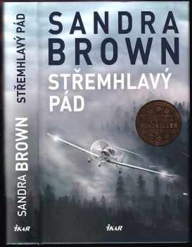 Sandra Brown: Střemhlavý pád