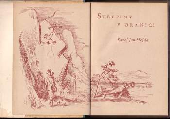 Karel Jan Hejda: Střepiny v oranici