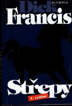 Dick Francis: Střepy