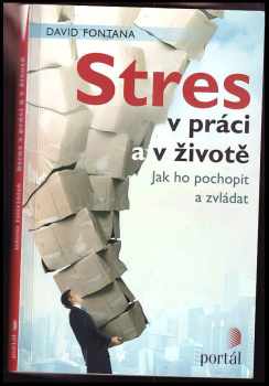 Stres v práci a v životě