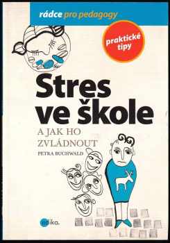 Stres ve škole a jak ho zvládnout