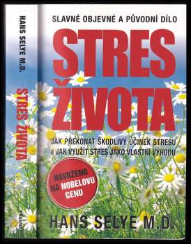 Hans Selye: Stres života