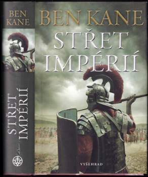 Ben Kane: Střet impérií