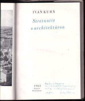 Ivan Kuhn: Stretnutie s architektúrou
