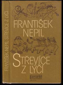 František Nepil: Střevíce z lýčí