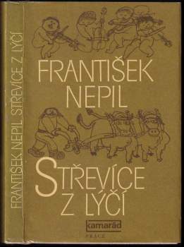 František Nepil: Střevíce z lýčí