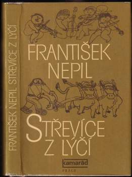 František Nepil: Střevíce z lýčí