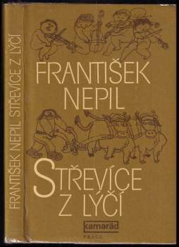 František Nepil: Střevíce z lýčí