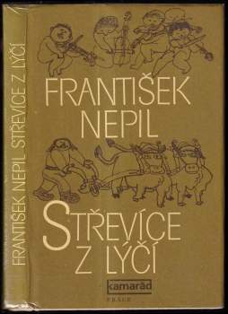 František Nepil: Střevíce z lýčí