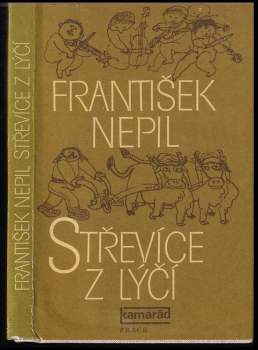 František Nepil: Střevíce z lýčí