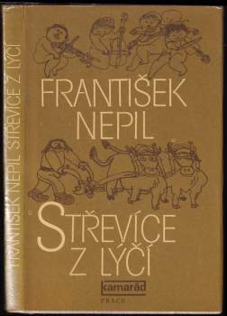 Střevíce z lýčí - František Nepil (1982, Práce) - ID: 815898
