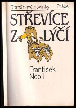 František Nepil: Střevíce z lýčí