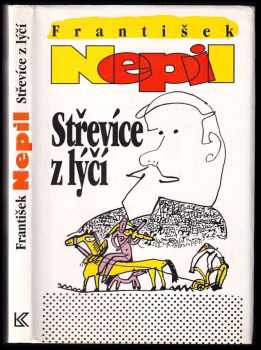 Střevíce z lýčí - František Nepil (1994, Knižní klub) - ID: 933002