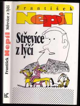 Střevíce z lýčí - František Nepil (1994, Knižní klub) - ID: 511067