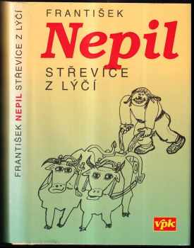 František Nepil: Střevíce z lýčí