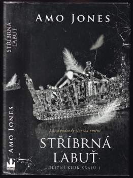 Amo Jones: Stříbrná labuť