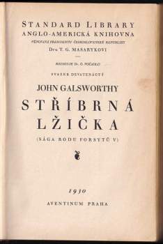 John Galsworthy: Stříbrná lžička