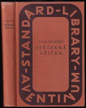 John Galsworthy: Stříbrná lžička