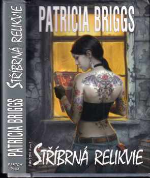 Patricia Briggs: Stříbrná relikvie