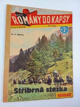 Ch. P Whitte: Stříbrná stezka - Rodokaps 309 (48)  - ročník VI.