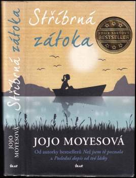 Jojo Moyes: Stříbrná zátoka
