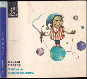 Eduard Petiška: Stříbrné dobrodružství