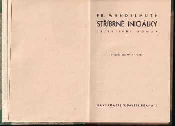 Franz Wendelmuth: Stříbrné iniciálky