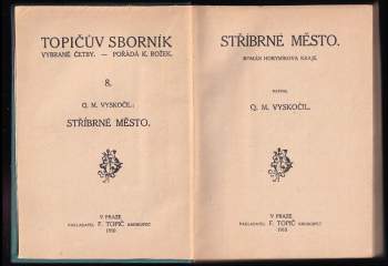 Quido Maria Vyskočil: Stříbrné město