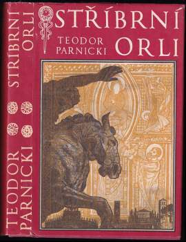 Teodor Parnicki: Stříbrní orli