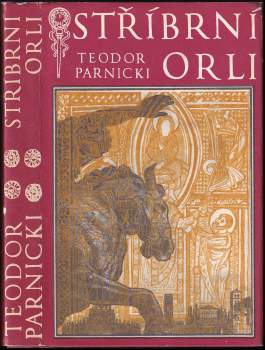 Teodor Parnicki: Stříbrní orli
