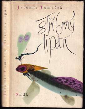 Jaromír Tomeček: Stříbrný lipan