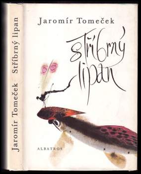 Jaromír Tomeček: Stříbrný lipan