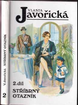 Stříbrný otazník : 2. díl - Vlasta Javořická (1993, Kamélie)