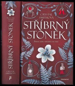 Stříbrný stonek : pravou lásku nerozdělí ani smrt