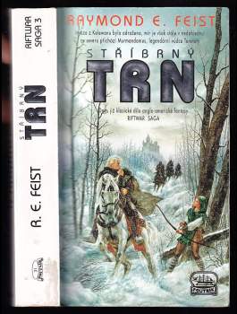 Raymond E Feist: Stříbrný trn