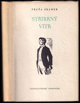 Fráňa Šrámek: Stříbrný vítr