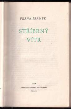Fráňa Šrámek: Stříbrný vítr