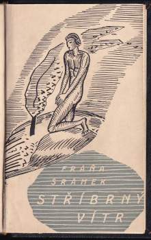 Fráňa Šrámek: Stříbrný vítr