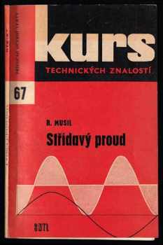 Rudolf Musil: Střídavý proud