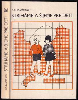 Striháme a šijeme pre děti