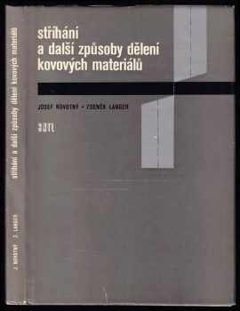 Stříhání a další způsoby dělení kovových materiálů