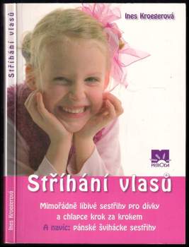 Ines Kroeger: Stříhání vlasů