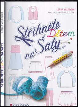 Lenka Velebová: Střihněte dětem na šaty