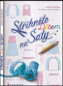 Lenka Velebová: Střihněte dětem na šaty