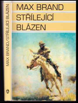 Střílející blázen