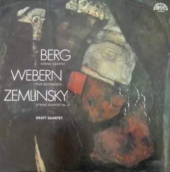 Alban Berg: String Quartet / Five Movements / String Quartet No. 3