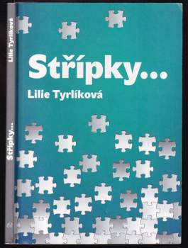 Lilie Tyrlíková: Střípky