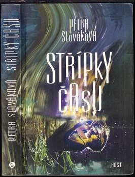 Petra Slováková: Střípky času